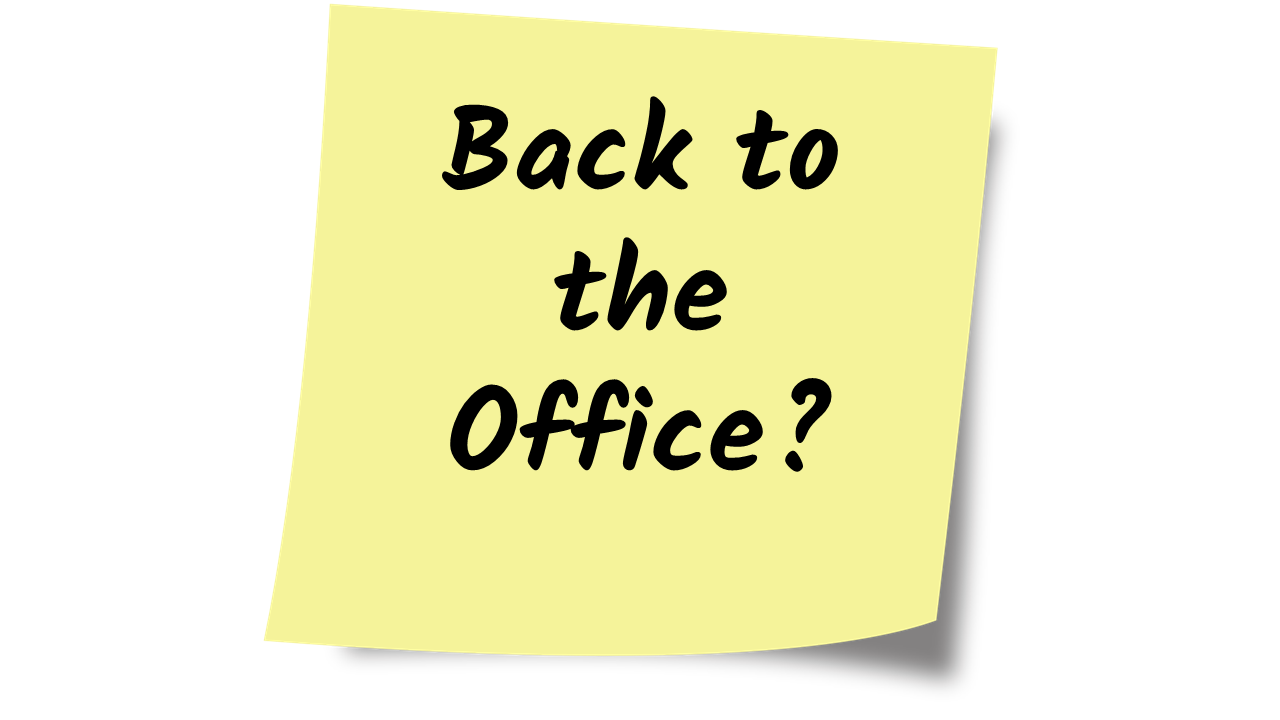 Jobs - Back to the Office?