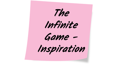 The Infinite Game - Inspiration